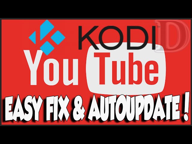 KODI Youtube Addon Repo: EASY Fix The Youtube Addon On ... - 640 x 480 jpeg 49kB