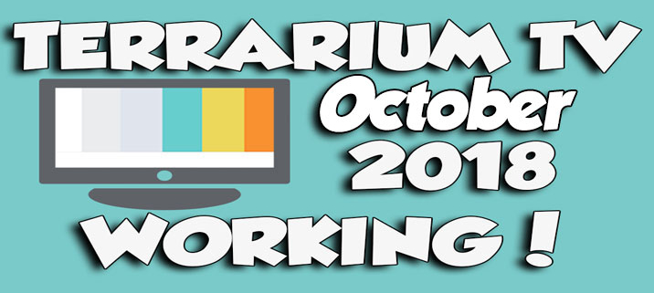 Terrarium TV October 2018