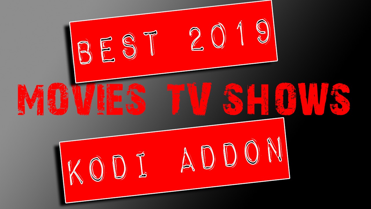 best tv addons kodi 2019