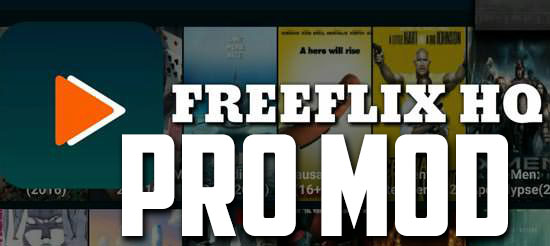 FreeFlix HQ Pro v4.0 Mod