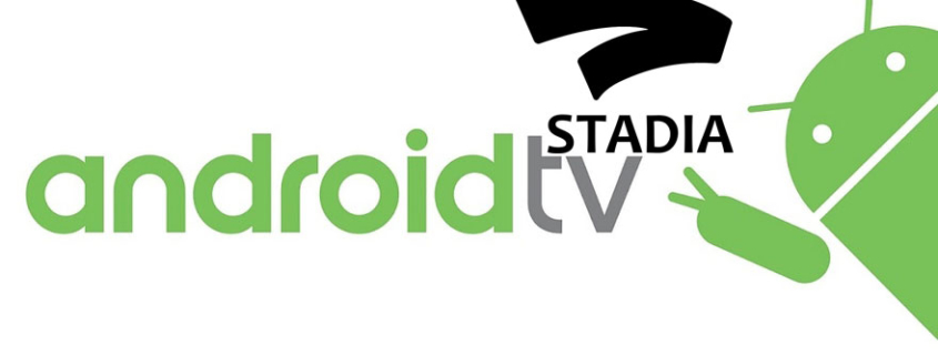 Google Stadia Android TV