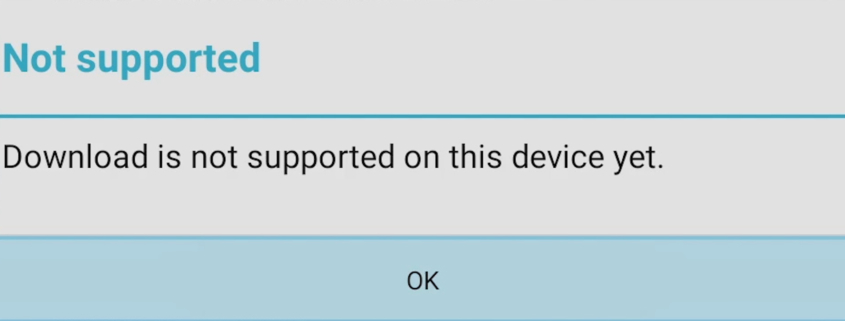 Puffin TV Browser Fix Download Error not supported download is not supported on this device yet