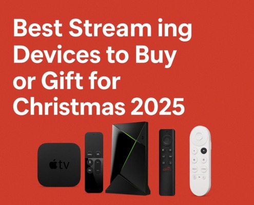 Featured image showing top streaming devices for 2025 including Apple TV 4K, NVIDIA Shield TV, and Google Chromecast – best streaming devices to buy or gift for Christmas 2025.